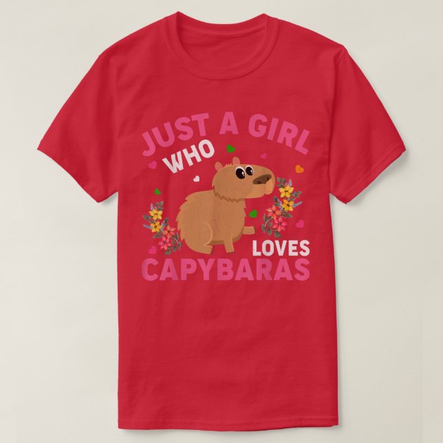 Capybara Animal Lover Just A Girl Who Loves Capyba T-Shirt (Design Front)