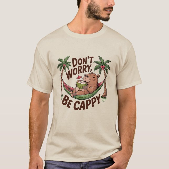 Capybara Be Happy T-Shirt (Front)