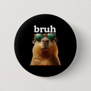 Capybara Bruh With Sungles Funny Meme Lovers Men W 6 Cm Round Badge