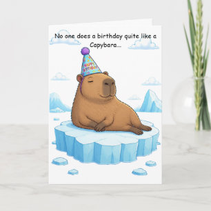 Capybara Chill Birthday Greeting Card