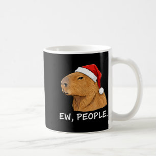 Capybara Ew People Christmas Funny Sarcastic Humor Coffee Mug