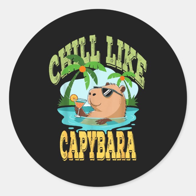 Capybara Holidays - Funny Zen Rodent Quote Gift  Classic Round Sticker (Front)