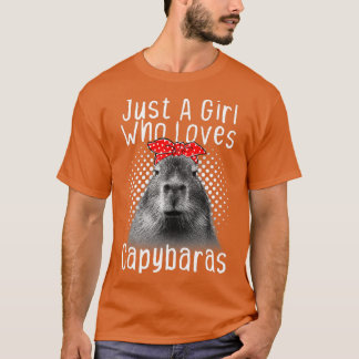 Capybara Just a Girl Who Loves Capybaras (1) T-Shirt