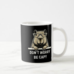 Capybara Lover Don't Worry Be Capy Gift For Men Wo Coffee Mug
