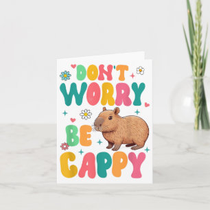 Capybara Lover Motivation Sitive Don't That Worry  Card