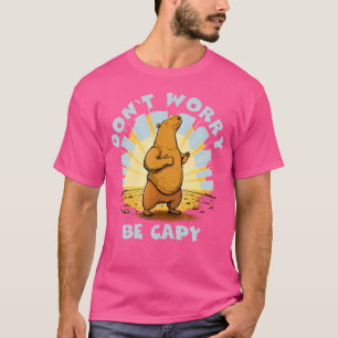Capybara Lover Women Cute Don'T Worry Capy Capybar T-Shirt