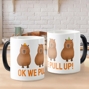 Capybara Meme "Ok We Pull Up!"  Magic Mug