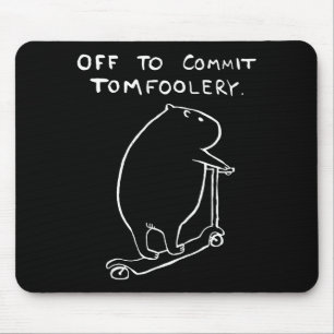 Capybara Off To Commit Tomfoolery Mouse Mat