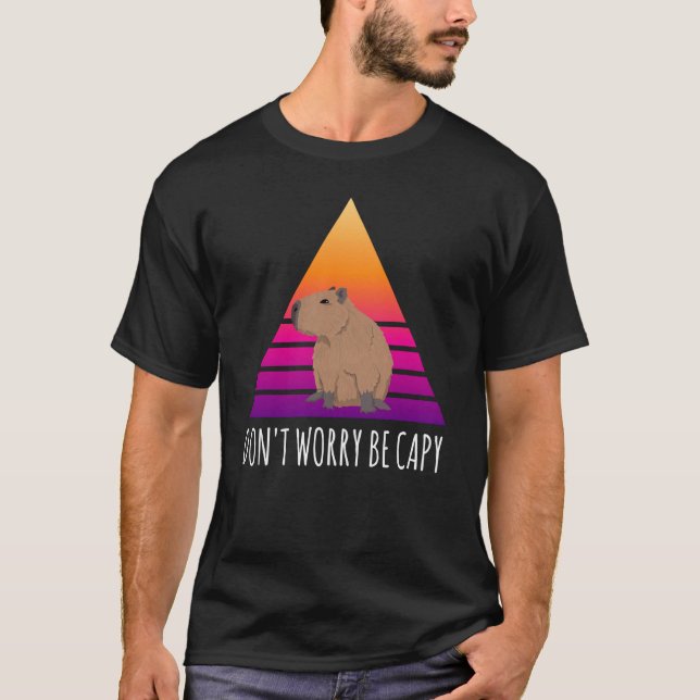 Capybara Rodent Dont Worry Capy Retro Sunset Vinta T-Shirt (Front)