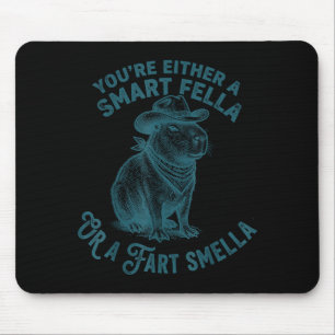 Capybara Smart Fella Fart Smella Funny Cowboy Humo Mouse Mat