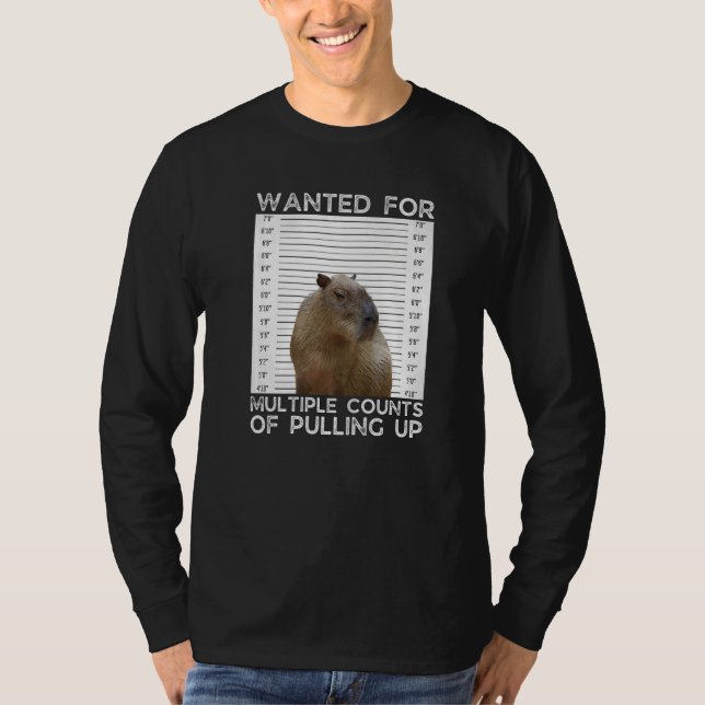 Capybara Wanted for Multiple Counts of Pulling Up T-Shirt (Front)