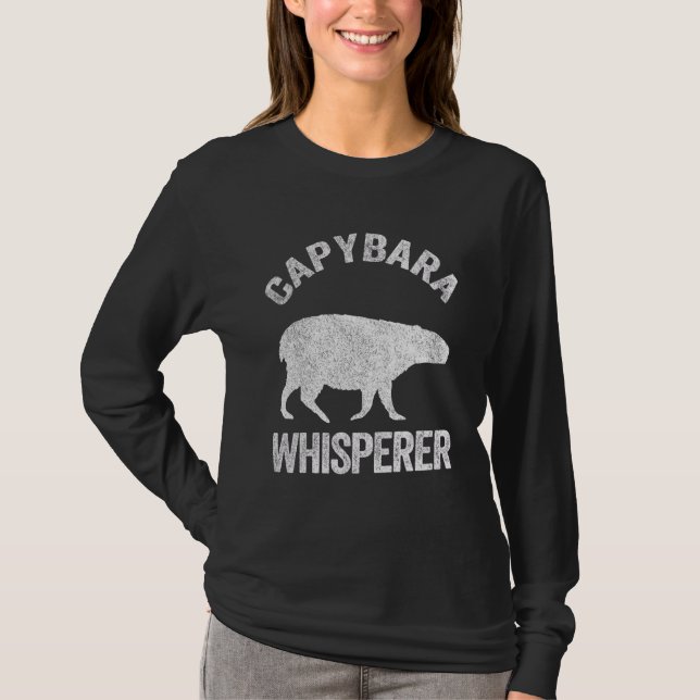 Capybara Whisperer Capybara   Capybara Quote T-Shirt (Front)