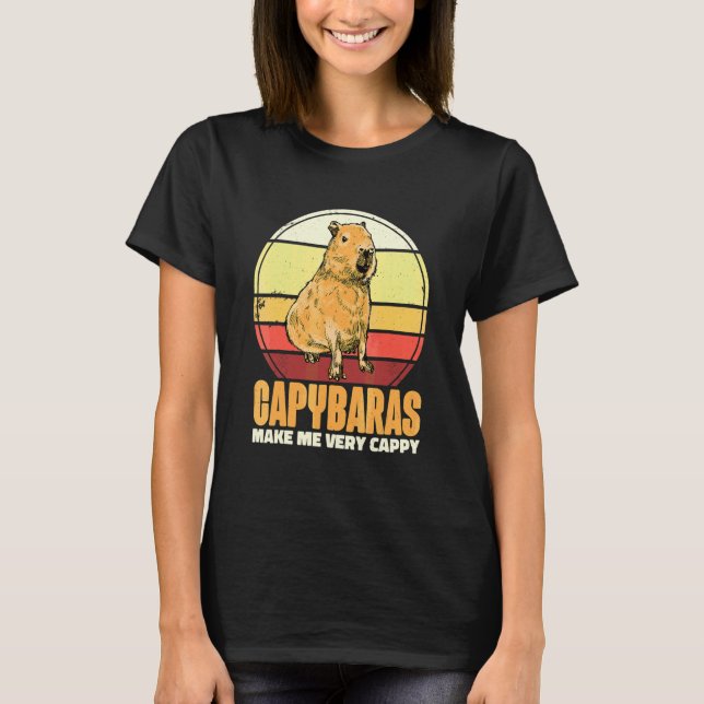 Capybaras Make Me Very Cappy T-Shirt (Front)