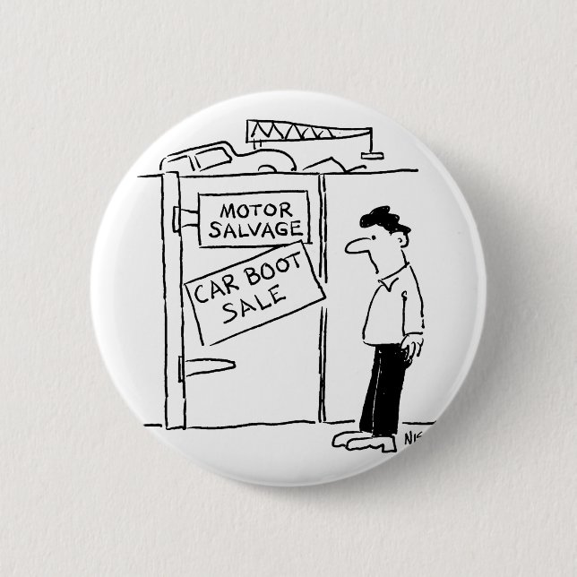 Car Breakers Scrapyard Car Boot Sale Cartoon 6 Cm Round Badge (Front)