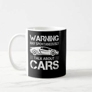 Car Dealer Warning May Spontaneously Start Talking Coffee Mug
