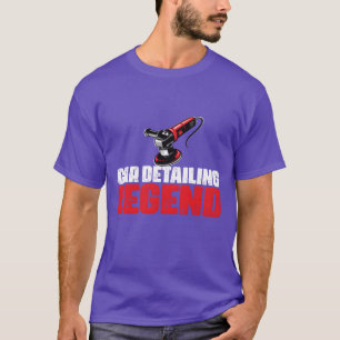 Car Detailing Legend Car Restorer Auto Detailing v T-Shirt