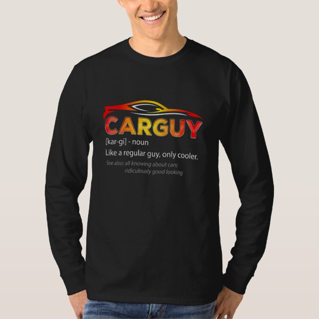 Car Guy Definition  Car Guy Sport T-Shirt (Front)