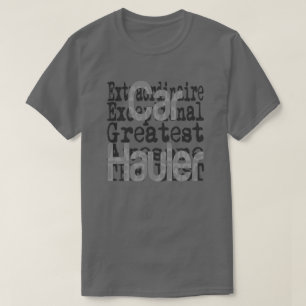 Car Haulier Extraordinaire T-Shirt