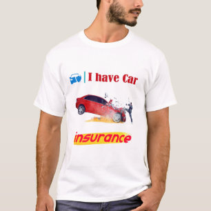 car insurance T-Shirt