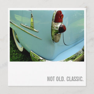 Car Lover 50th Birthday - Not Old. Classic Invitation