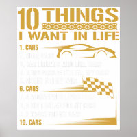 Car Lover Funny Gift Ten Things I Want In Life Ca