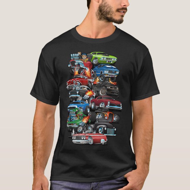 Car Madness! Muscle Cars, Classic Cars and Hot Rod T-Shirt (Front)
