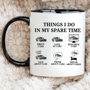 Car Mechanic Present, Things I Do in My Spare Time Mug