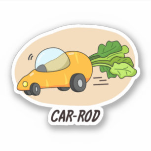 Car-rod Funny Carrot Pun