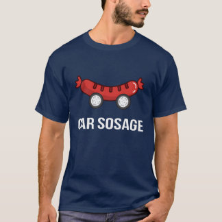 car sosage 2021 e funny T-Shirt