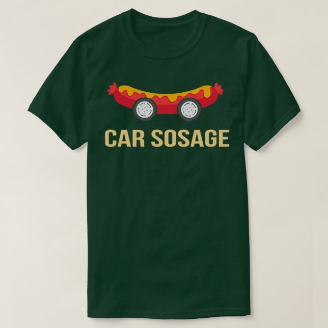 car sosage T-Shirt (Design Front)