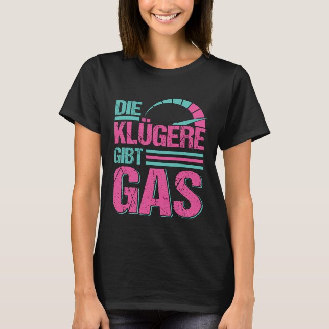 Car Tuner Girl Motor Vehicle Mechanic Racing Car W T-Shirt (Front)