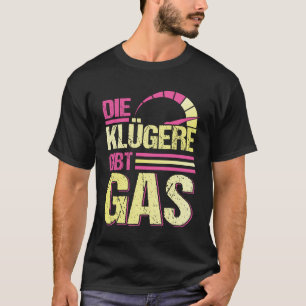 Car Tuner Girl Motor Vehicle Mechanic Racing Car W T-Shirt