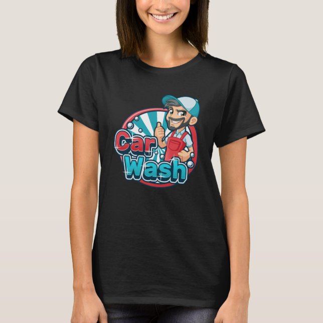 Car wash employee car wash worker designer car was T-Shirt (Front)