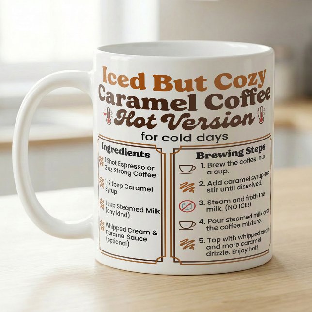 Caramel Latte Recipe Iced But Cozy Coffee Mug (Creator Uploaded)