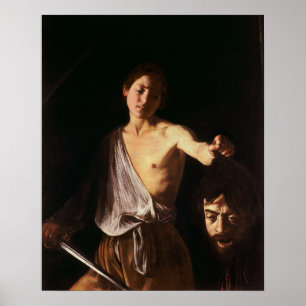 Caravaggio - David With The Head Of Goliath 1610 Poster