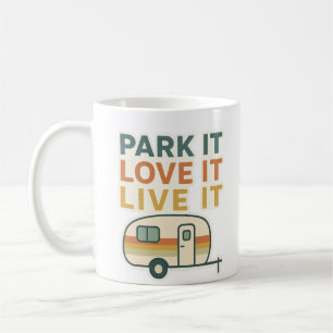 Caravan Lover Mug Design – Park It Love It Live It