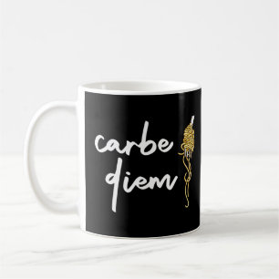Carbe Diem Carb Pun Pasta Noodles Quote Meme  Coffee Mug