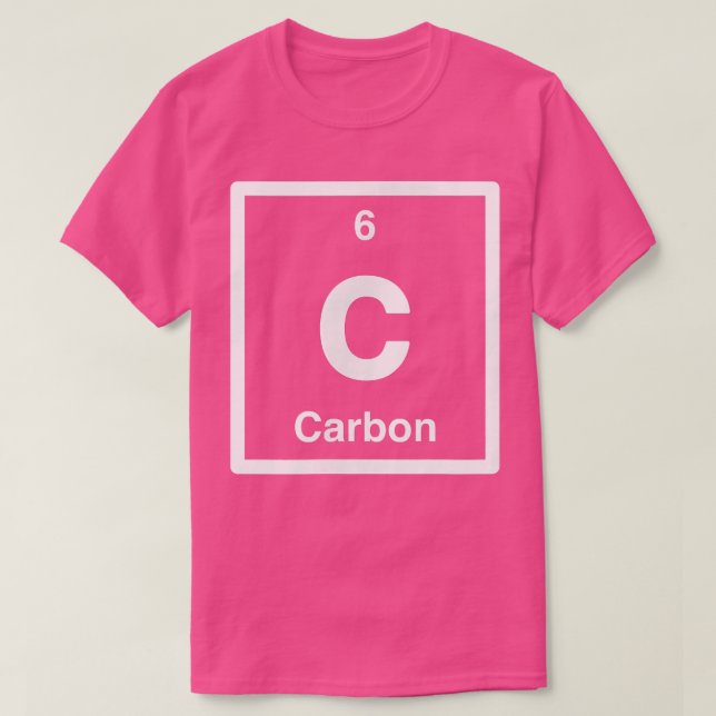 Carbon - C - Periodic Table of Elements - Science  T-Shirt (Design Front)