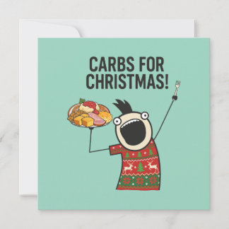 Carbs For Christmas Funny Foodie Holiday Card