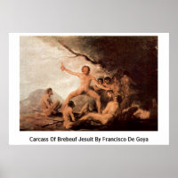 Carcass Of Brebeuf Jesuit By Francisco De Goya