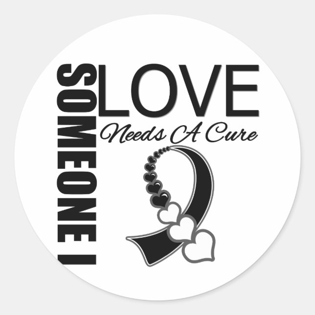 Carcinoid Cancer Someone I Love Needs A Cure Classic Round Sticker (Front)