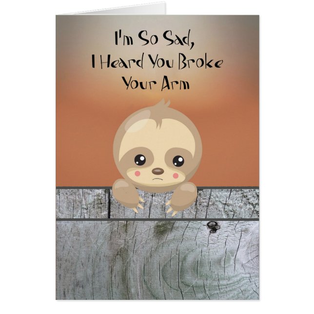 Card for Child with Broken Arm with Sloth (Front)