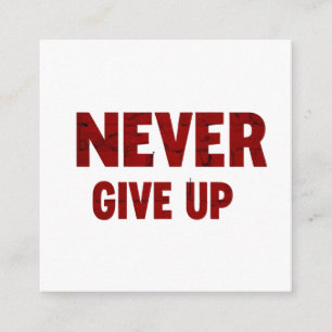 card never give up