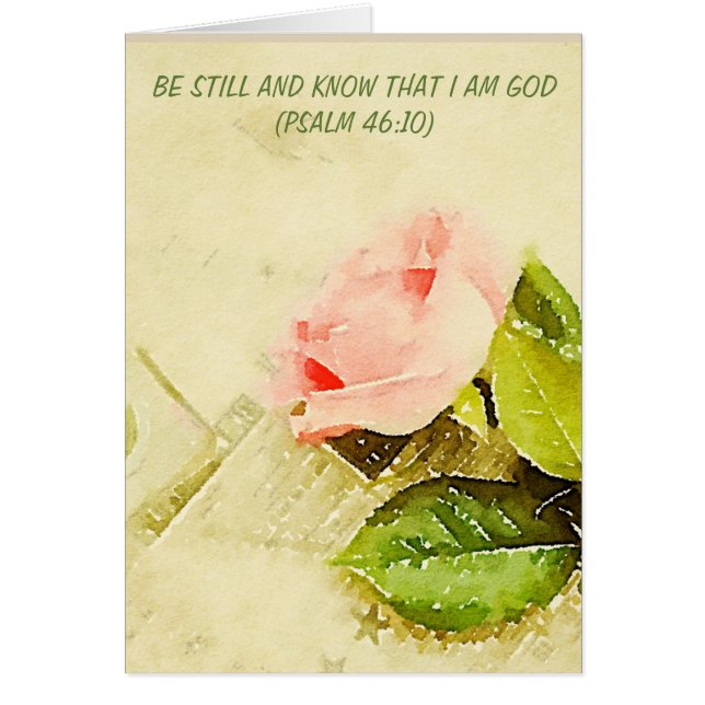 Card Pink Rose Psalm 46:10 Be Still And Know (Front)