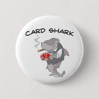 Card Shark 6 Cm Round Badge