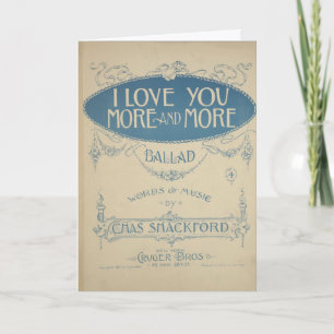 Card - Vintage "I Love You More and More"