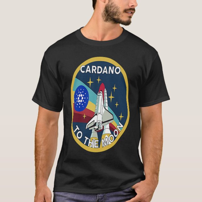 Cardano Crypto  Cardano ADA  Cardano to the moon T-Shirt (Front)