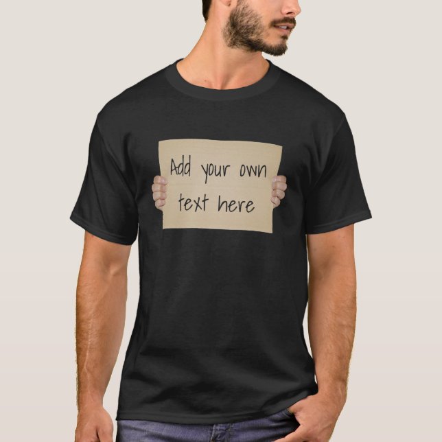 Cardboard Protest Sign Template T-Shirt (Front)