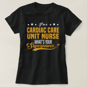 Cardiac Care Unit Nurse T-Shirt