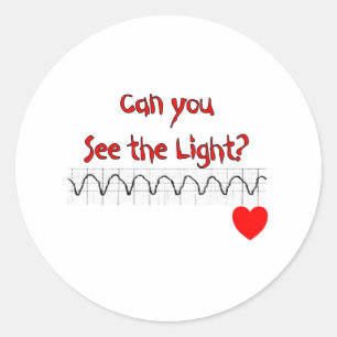 Cardiac/ ER Nurse Hilarious sayings Classic Round Sticker